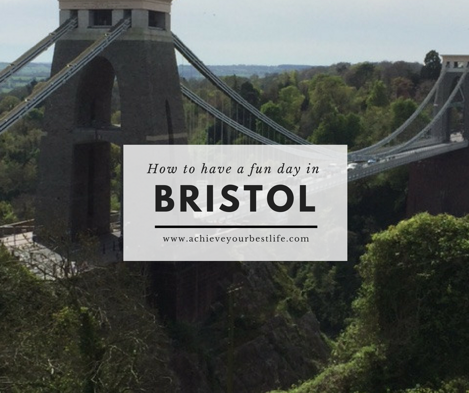 Bristol In A Day – 2017 Travel Goals