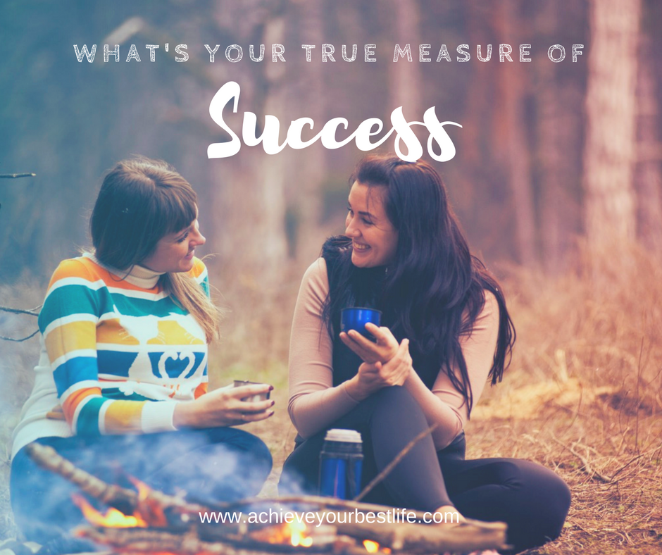what is the true measure of success