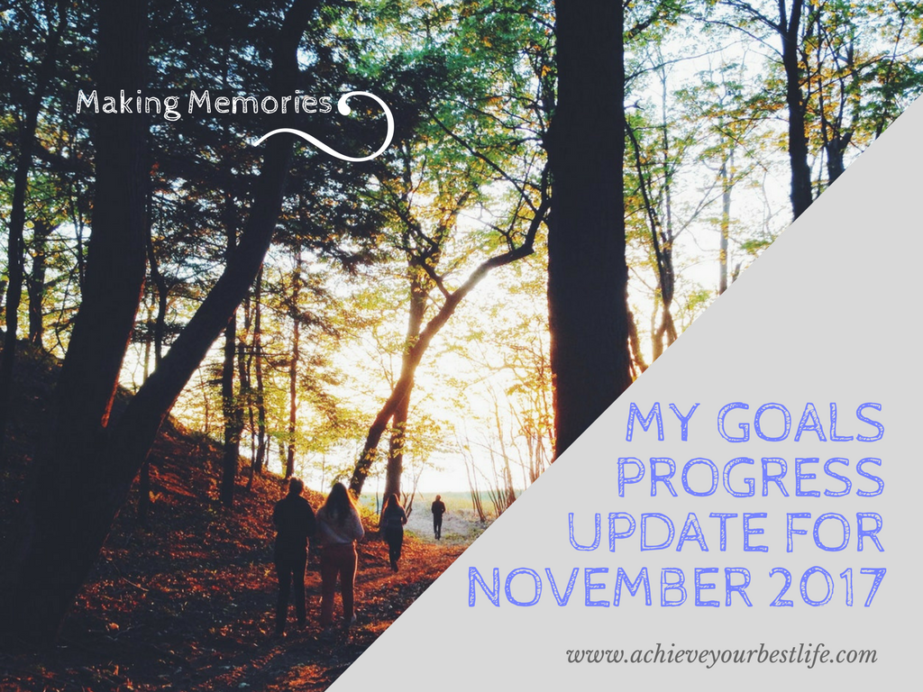 My Personal Goals Progress Update for November 2017