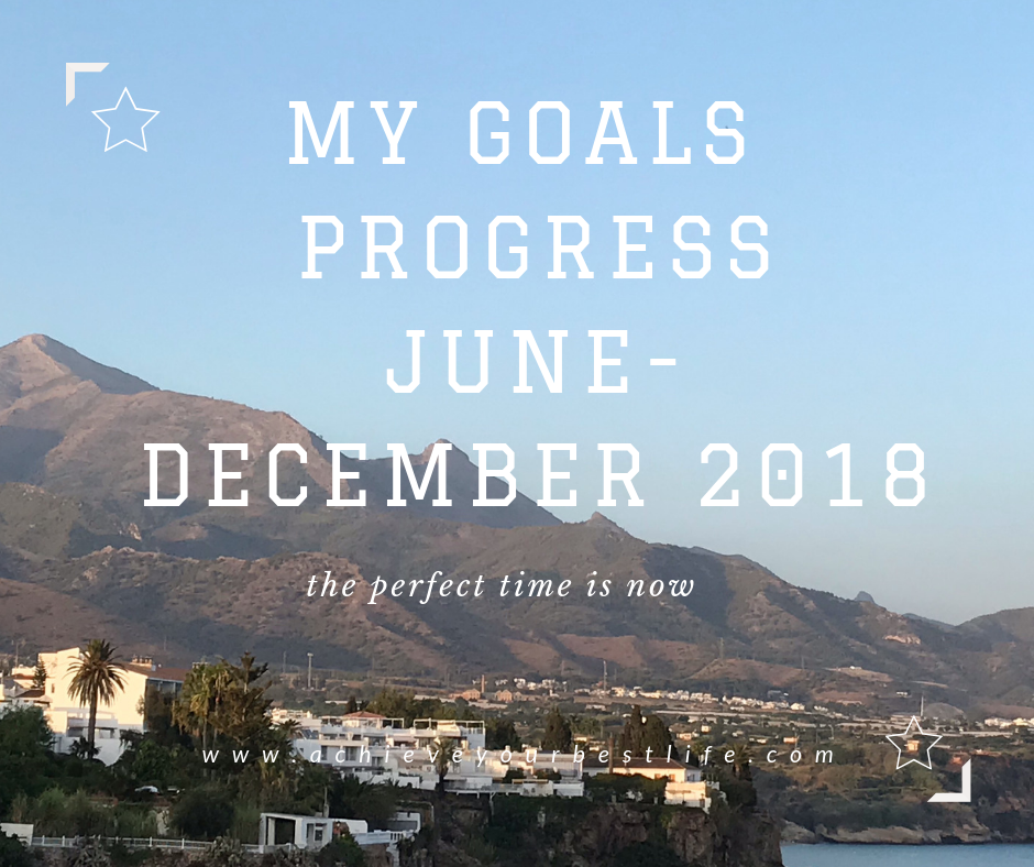 My Personal Goals Progress Update December 2018
