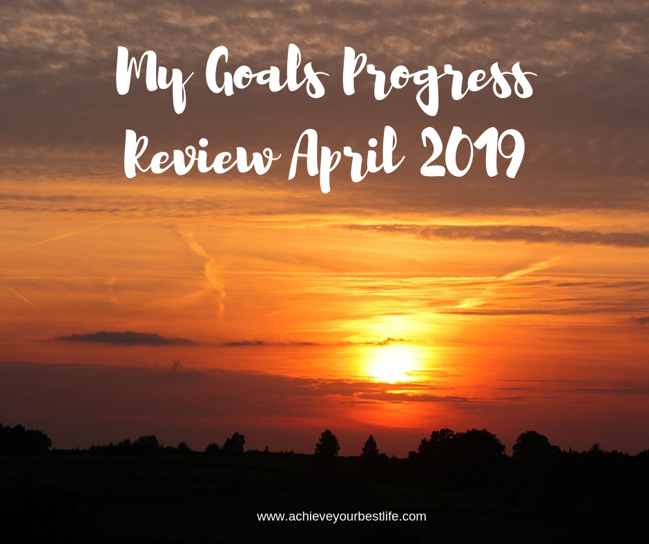 goals progress review April