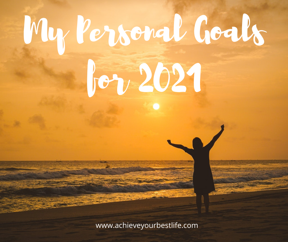 My Personal Goals for 2021