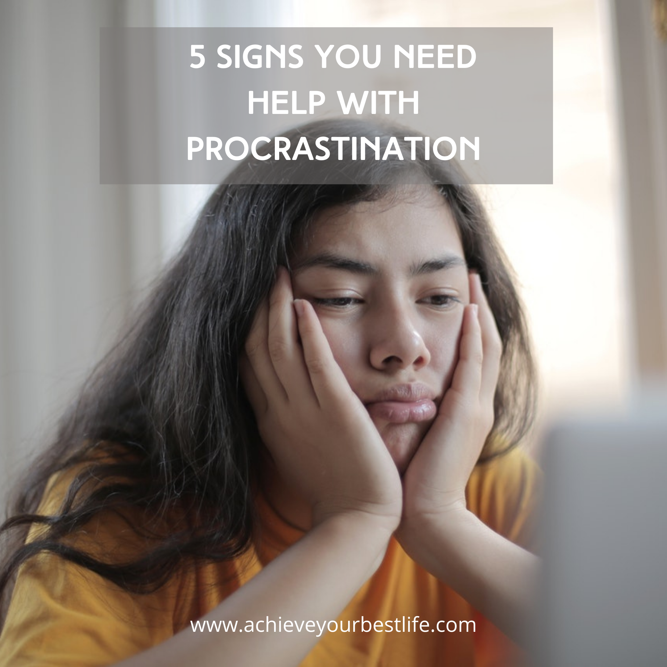 5 Signs You Need Help With Procrastination
